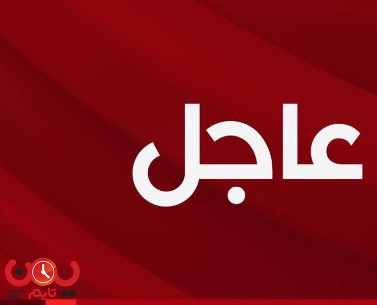 وردنا الان .. اعلان عاجل للتحالف العربي بالتزامن مع إغلاق جميع المنافذ المؤدية إلى مأرب .. ماذا يحدث؟